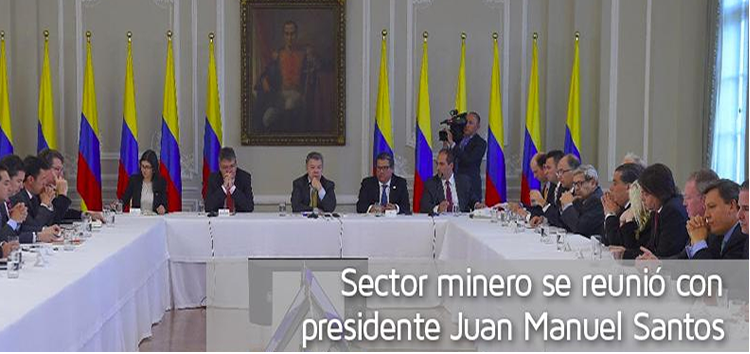 Sector minero se reunió con presidente Juan Manuel Santos