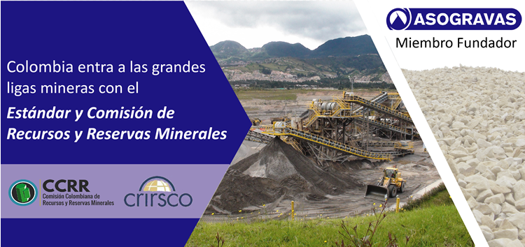Colombia entre a las grandes ligas mineras con el Estándar y Comisión de  Recursos y Reservas Minerales