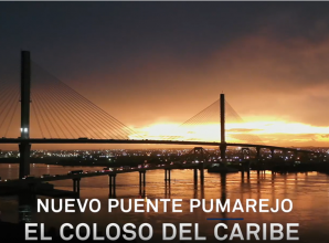 Nuevo Puente Pumarejo – El Coloso del Caribe
