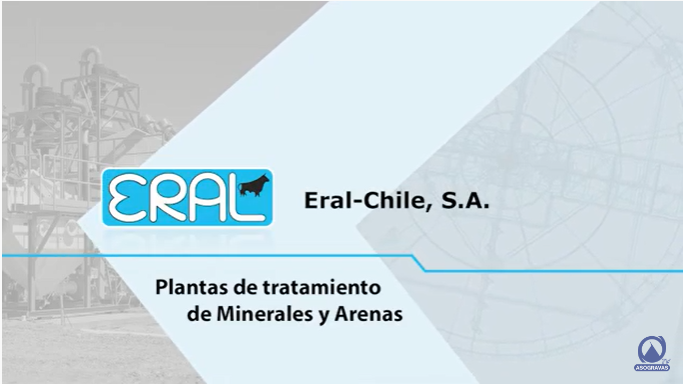 Eral Chile S.A Plantas de tratamiento de minerales y arenas